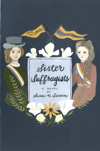 Sister Suffragists