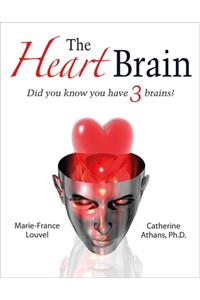 The Heart Brain
