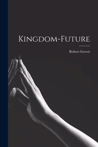 Kingdom-future