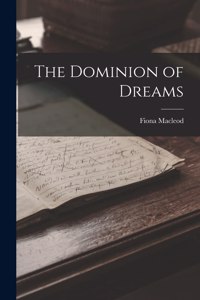 Dominion of Dreams