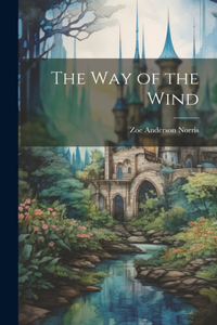 Way of the Wind