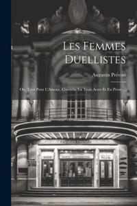 Les Femmes Duellistes