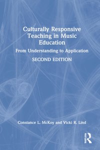 Culturally Responsive Teaching in Music Education