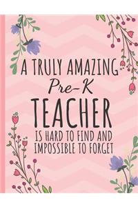 A Truly Amazing Pre-K Teacher