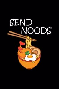 Send Noods