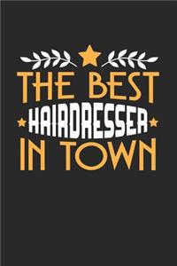 The Best Hairdresser in Town