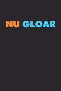 NU Gloar