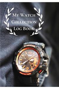 My Watch Collection Log Book