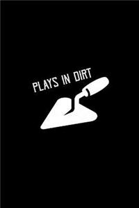 Plays in Dirt