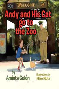 Andy and His Cat go to the Zoo