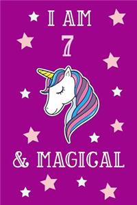 I Am 7 And Magical: Unicorn 7th Birthday Journal Present / Gift for Kids Pink Theme (6 x 9 - 110 Blank Lined Pages)