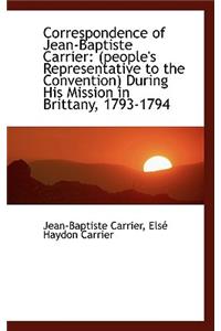 Correspondence of Jean-Baptiste Carrier