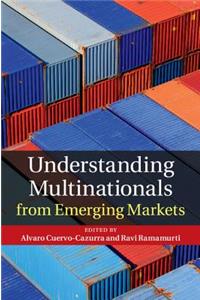 Understanding Multinationals from Emerging Markets