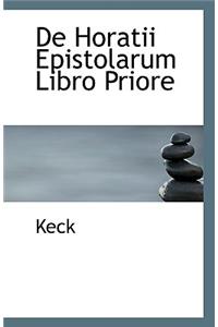 de Horatii Epistolarum Libro Priore