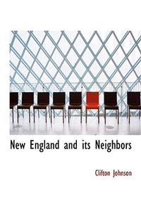 New England and Its Neighbors