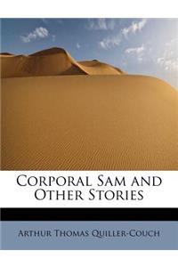 Corporal Sam and Other Stories