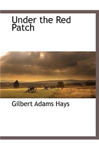 Under the Red Patch