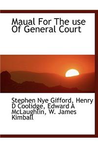 Maual for the Use of General Court