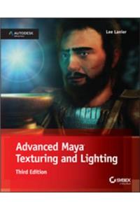 Advanced Maya Texturing and Lighting