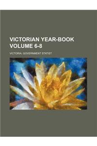 Victorian Year-Book Volume 6-8
