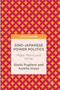 Sino-Japanese Power Politics