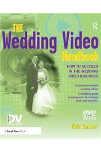 The Wedding Video Handbook