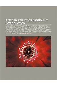 African Athletics Biography Introduction
