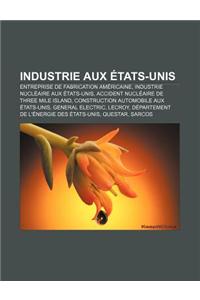 Industrie Aux Etats-Unis