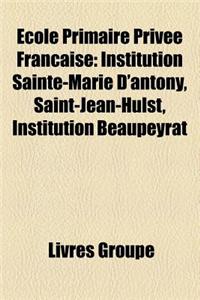 Ecole Primaire Privee Franaise