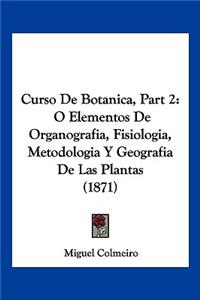 Curso De Botanica, Part 2