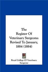 The Register of Veterinary Surgeons