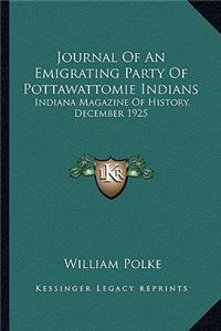 Journal Of An Emigrating Party Of Pottawattomie Indians