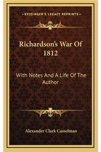 Richardson's War Of 1812