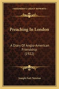 Preaching in London