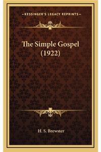 The Simple Gospel (1922)