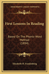 First Lessons in Reading