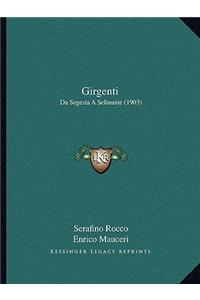 Girgenti: Da Segesta A Selinunte (1903)