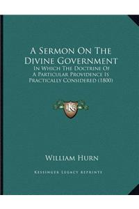 A Sermon On The Divine Government