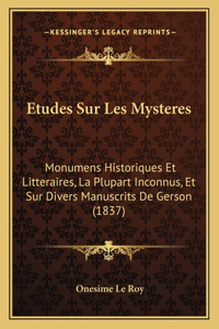 Etudes Sur Les Mysteres