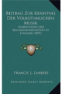 Beitrag Zur Kenntnis Der Volkstumlichen Musik