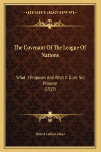 Covenant Of The League Of Nations