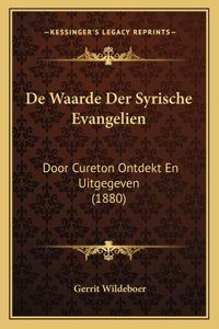 De Waarde Der Syrische Evangelien