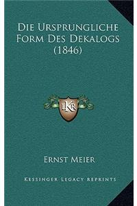 Die Ursprungliche Form Des Dekalogs (1846)