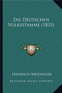 Die Deutschen Volksstamme (1833)