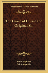 The Grace of Christ and Original Sin