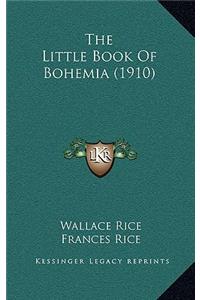 The Little Book Of Bohemia (1910)