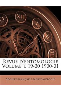 Revue d'Entomologie Volume T. 19-20 1900-01