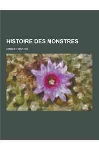 Histoire Des Monstres