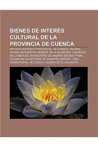 Bienes de Interes Cultural de La Provincia de Cuenca