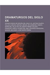 Dramaturgos del Siglo XX